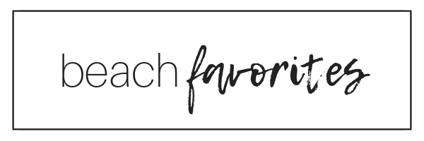 Sweet Edit, beach favorites
