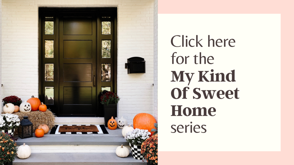 My Kind of Sweet Home series