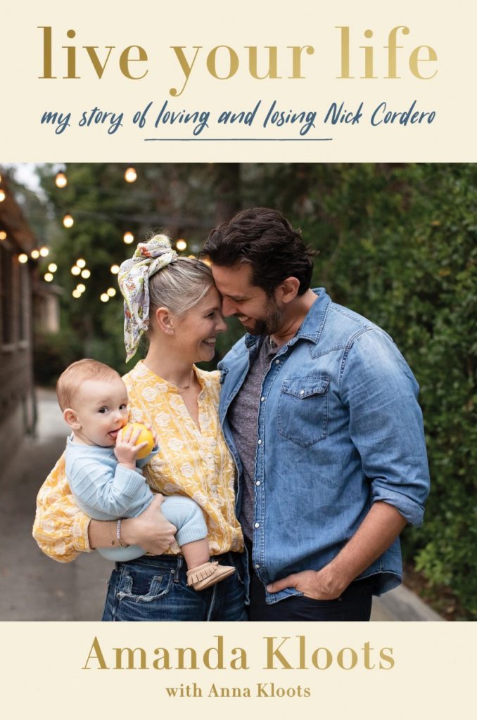 Summer reading list, LIVE YOUR LIFE : MY STORY OF LOVING AND LOSING NICK CORDERO
