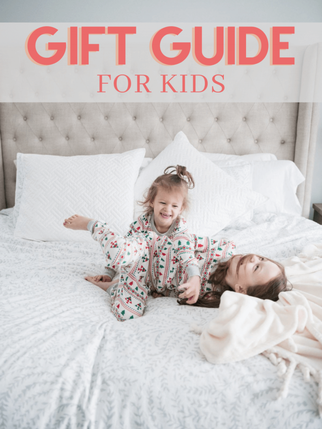 Gift Guide for Kids