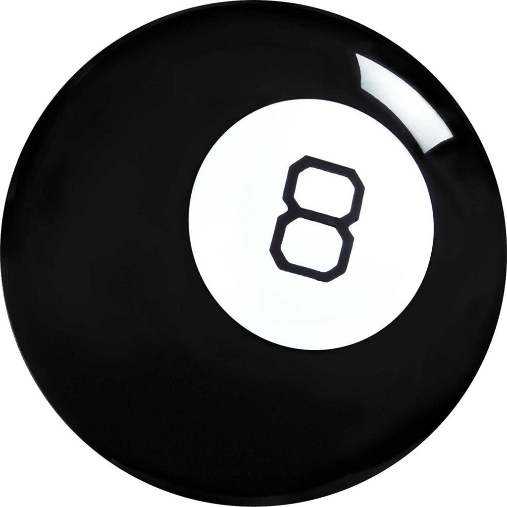 MAGIC 8 BALL